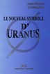 Le nouveau symbole d&rsquo;uranus, pr&eacute;sent&eacute; d&egrave;s 1992 par Astrologie Vivante