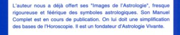 large diffusion de la dénomination ASTROLOGIE VIVANTE