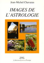 IMAGES DE L'ASTROLOGIE livre de chevet de deux générations d'astrologues
